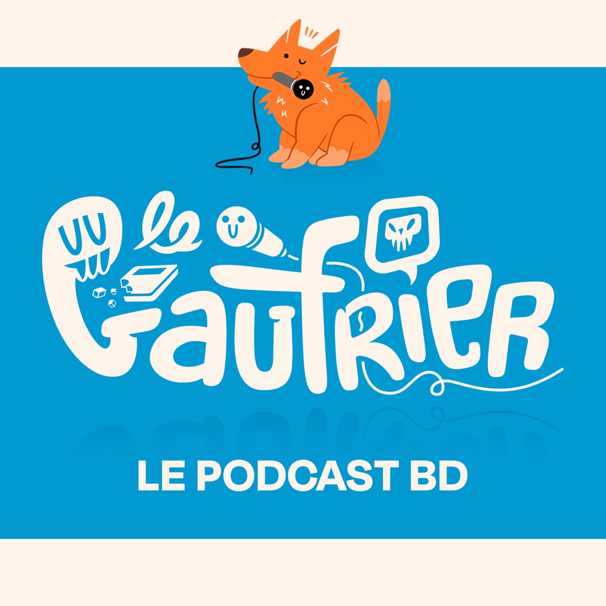 LE GAUFRIER, LE PODCAST BD - Episode 104 : Testosterror - Alva dans la Nuit  - Des Maux à Dire - Le Gaufrier