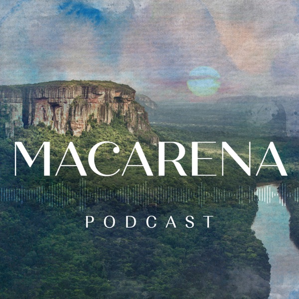 Macarena Podcast