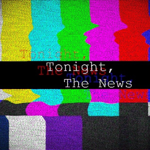 Tonight the News Artwork