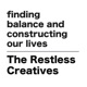 The Restless Creatives