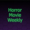 Horror Movie Weekly