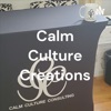 Calm Culture Creations artwork