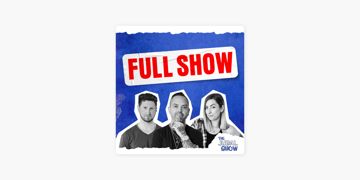 ‎The Jubal Show on Apple Podcasts