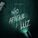 #117 - Não Apague A Live: Left 4 Dead, o horror de forma sexy e outras esquisitices