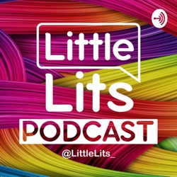 #LittleLitsPodcast - Ep7 - Languages for Kids