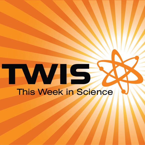 This Week in Science – The Kickass Science Podcast Artwork