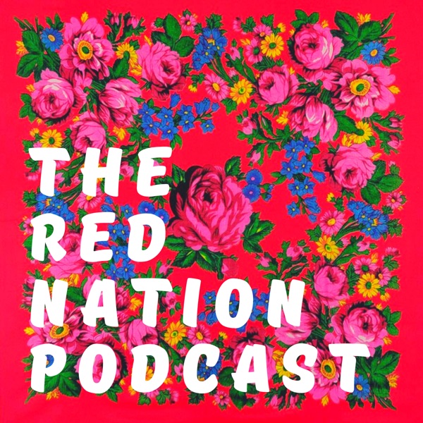 The Red Nation Podcast Cover