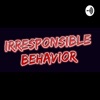 Irresponsible Behavior artwork