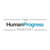 Charles Kenny: Your World, Better || The Human Progress Podcast Ep. 2