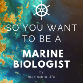 So You Want to Be a Marine Biologist - K. G. Muzia