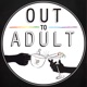 Out to Adult