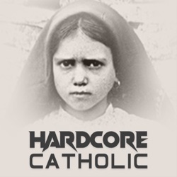 Hardcore Catholic 