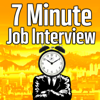 7 Minute Job Interview Podcast - Job Interview Tips, Resume Tips, and Career Advice - Dayvon Goddard: Your Job Interview and Resume Coach