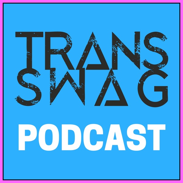 Trans S.W.A.G. poster
