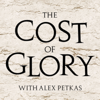The Cost of Glory podcast