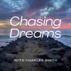 Chasing Dreams with Charles Smith artwork