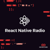 React Native Radio - Jamon Holmgren, Robin Heinze, Mazen Chami