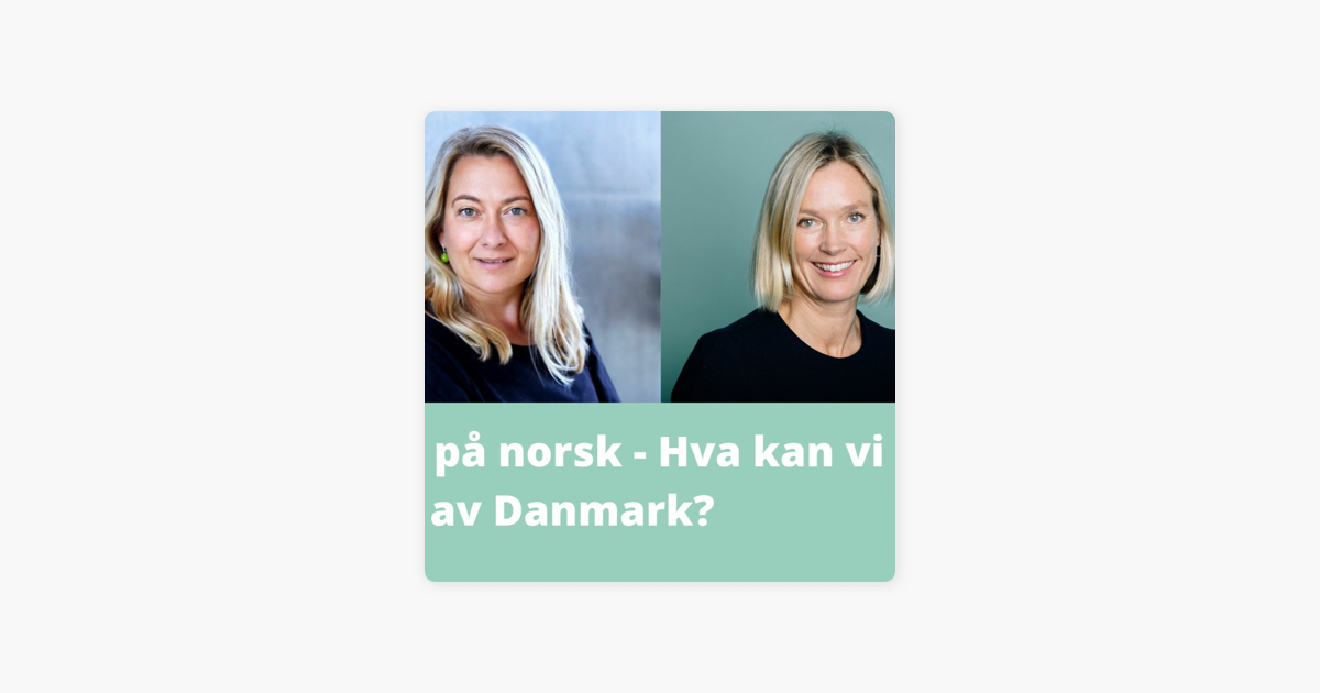 ‎Tankesmien Agenda: Tillitsreform På Norsk – Hva Kan Vi Lære Av Danmark ...