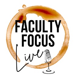 Faculty Focus Live