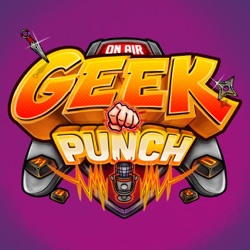 GEEK PUNCH T2/Punch 63  - Como Dan Schneider