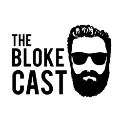 The Bloke Cast