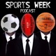 Sports Week Podcast