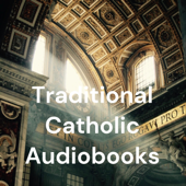 Traditional Catholic Audiobooks - SGZ