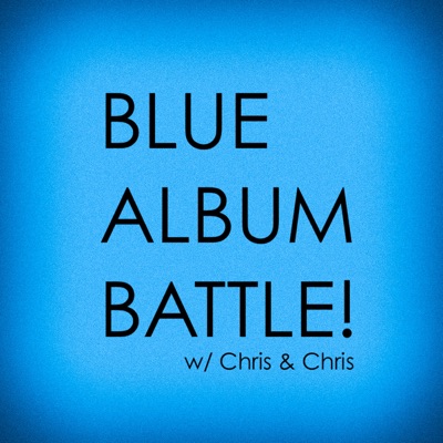 Blue Album Battle Blue Album Battle