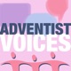 Adventist Voices by Spectrum: The Journal of the Adventist Forum