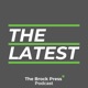 The Latest - The Brock Press Podcast