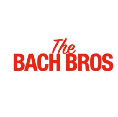 Bach Bros Podcast Bach Bros Podcast