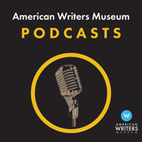 The American Writers Museum Podcasts podcast