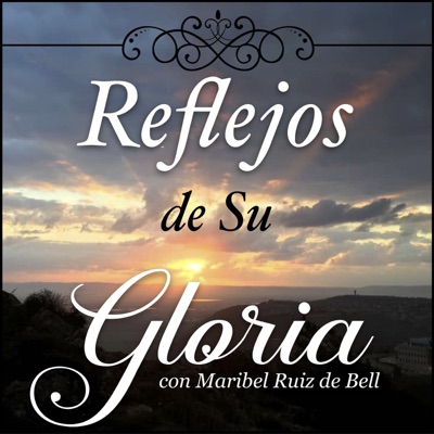 Reflejos de su gloria Reflejos de su gloria