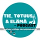 Tie Totuus ja Elämä -Podcast