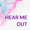 HEAR ME OUT artwork