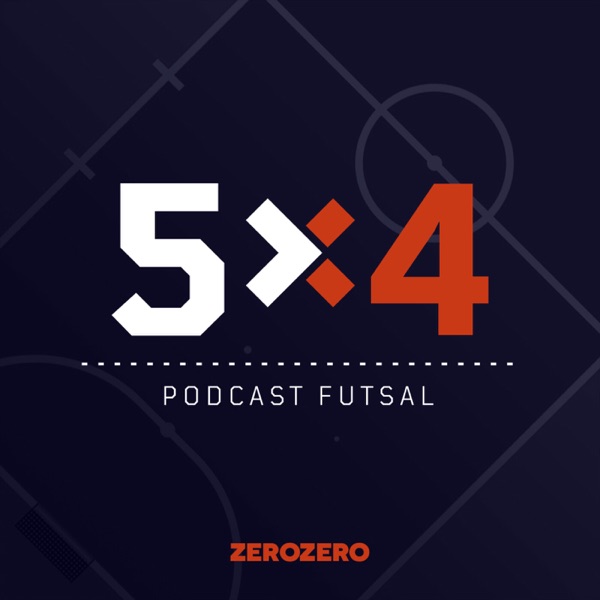 5 para 4: Um Podcast de Futsal