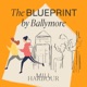 The Blueprint by Ballymore