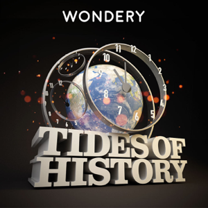 Tides of History podcast