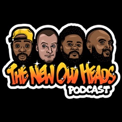 New Old Heads Podcast