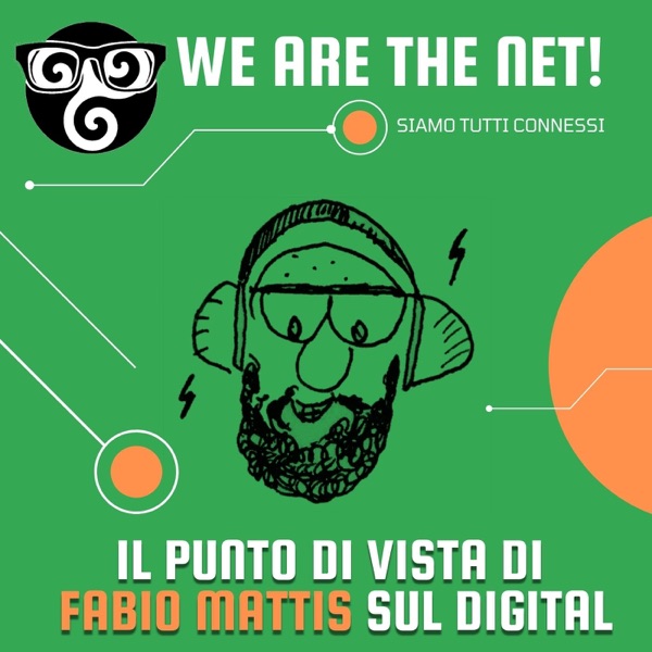 We are the Net! - Fabio Mattis -