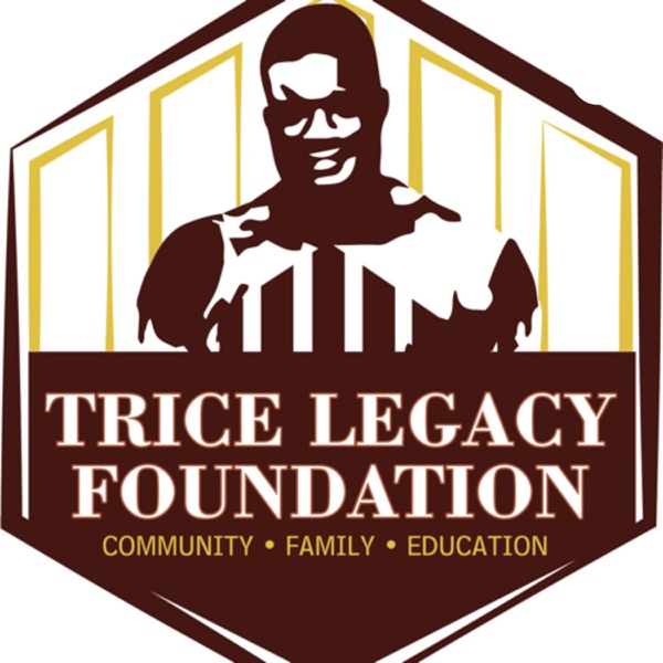 I WILL! The Trice Legacy Artwork