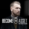 BECOME THE ASSET PODCAST artwork