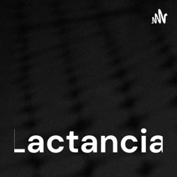 Introducción al podcast de Lactancia Materna