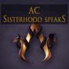 AC Sisterhood Speaks! artwork