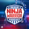 American Ninja Warrior Podcast - NBC