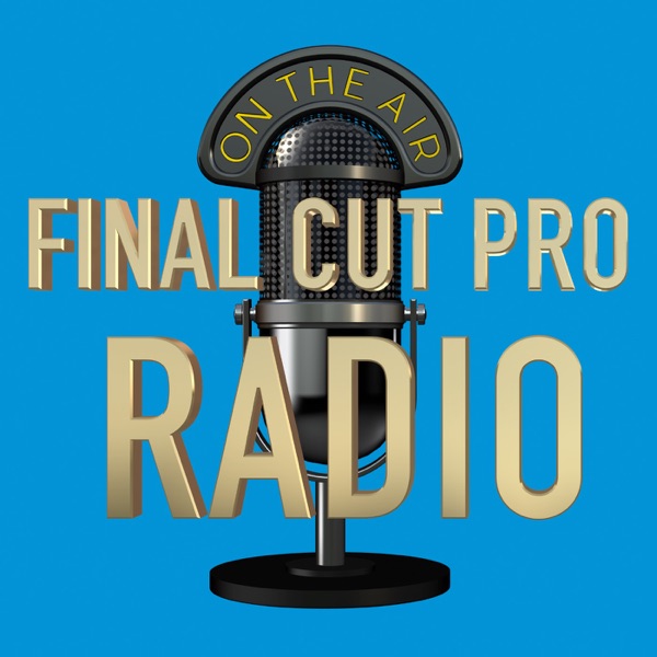 Final Cut Pro Radio