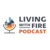 Living With Fire Podcast artwork