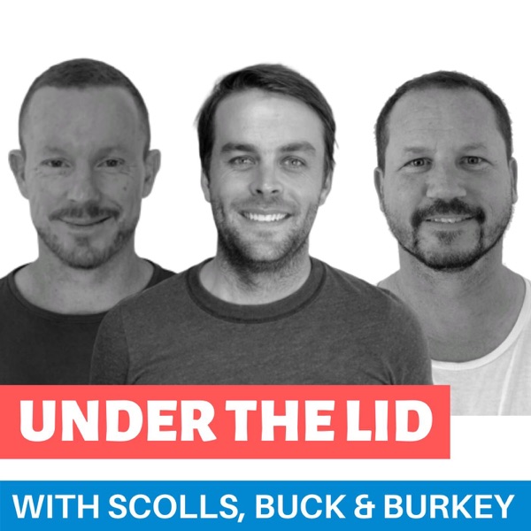 Under The Lid with Scolls, Buck & Burkey Artwork