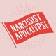 Narcissist Apocalypse: Patterns of Abuse