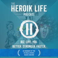 Heroik Life 301 - Marie Poulin Pt 1